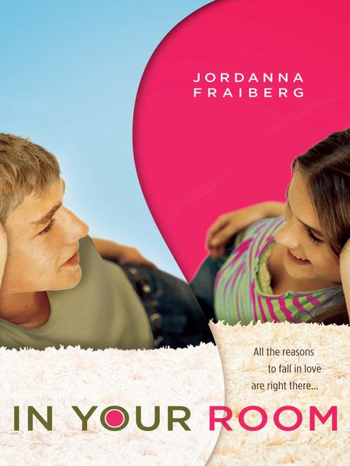 Title details for In Your Room by Jordanna Fraiberg - Available